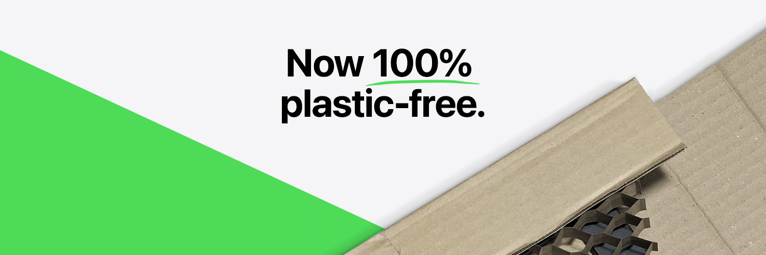 now one hundred percent plastic-free