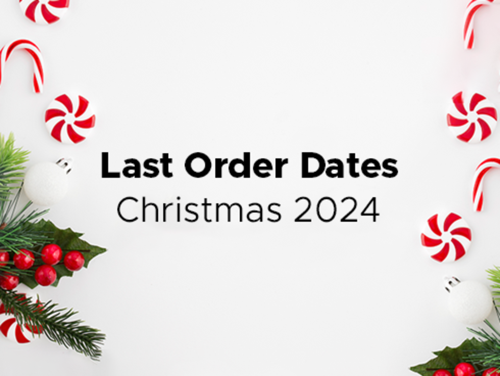 Last Order Dates for Christmas 2024