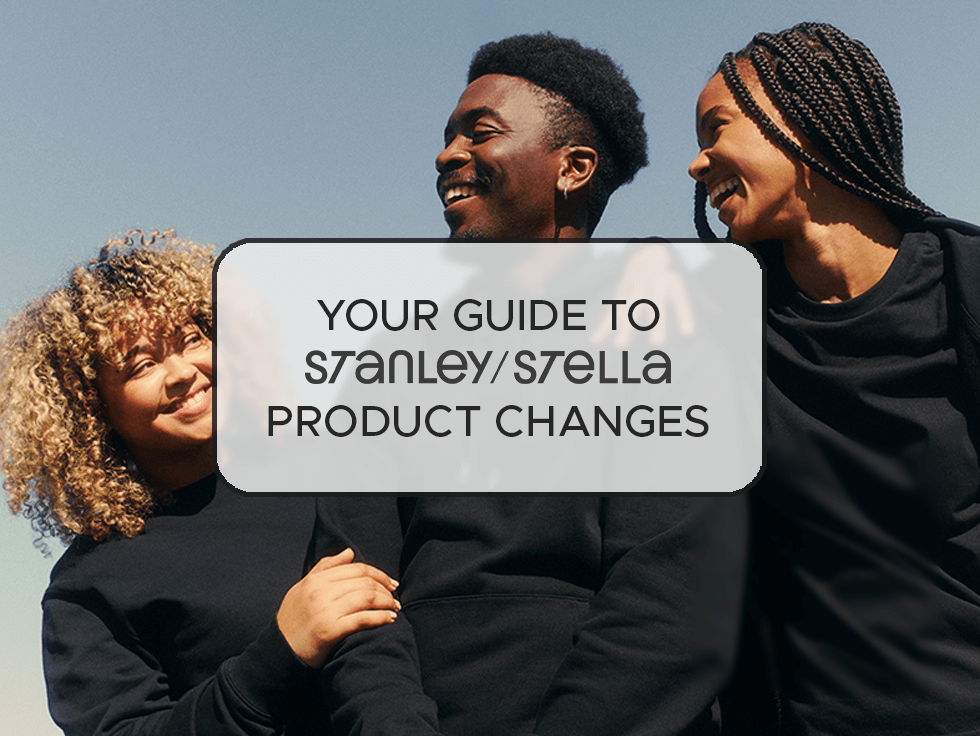 Changes to Our Stanley/Stella Catalogue: 2.0 Collection Upgrades