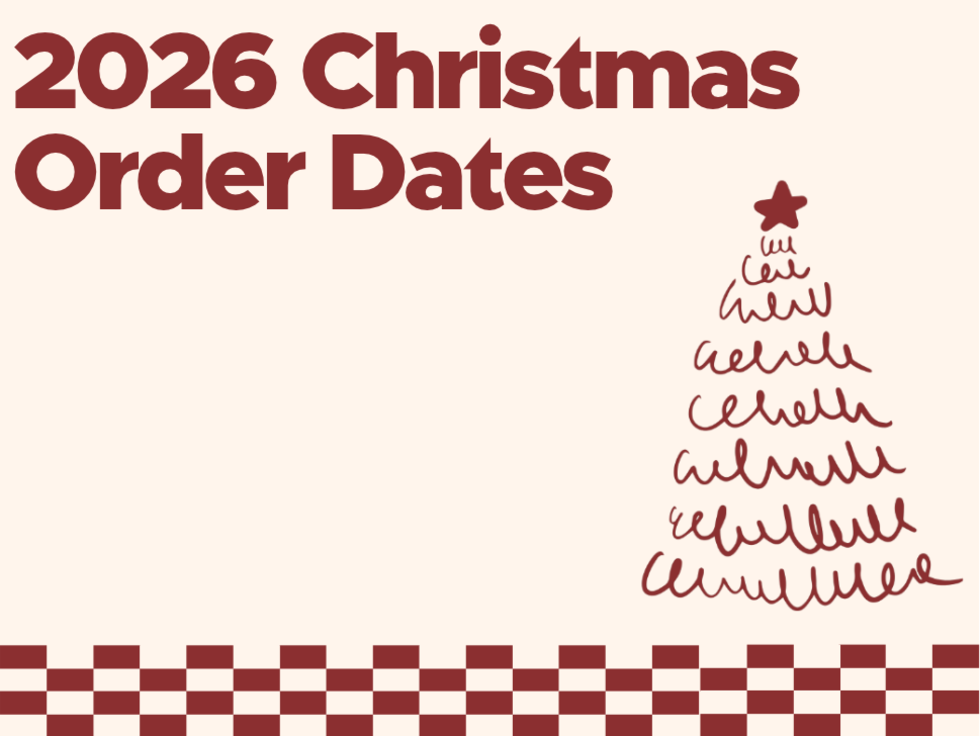 Last Order Dates for Christmas 2026