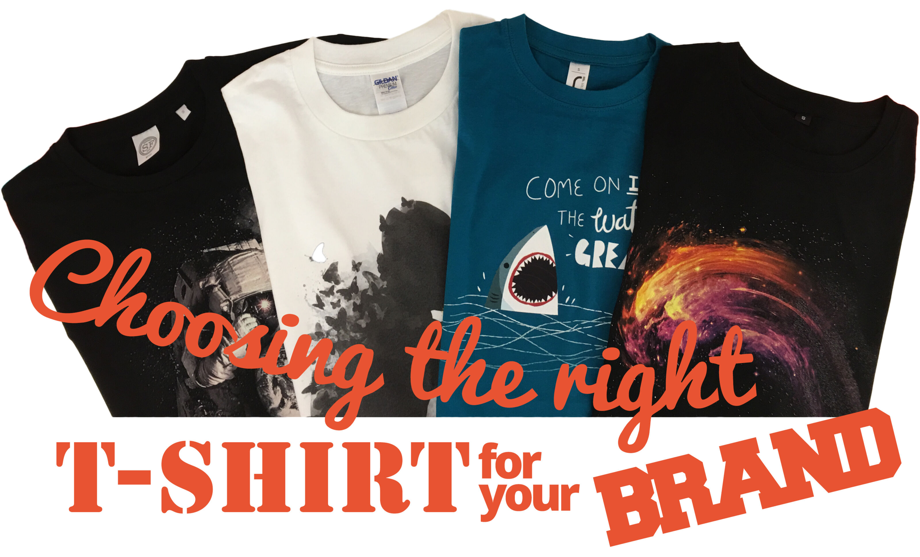Choosing the right t-shirt for your brand